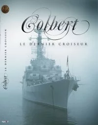 Le croiseur Â« Colbert Â» revit en images